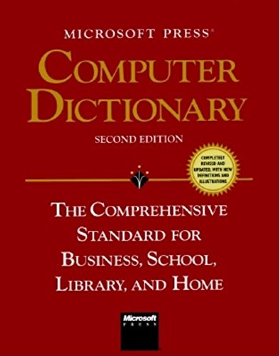 Stock image for Microsoft Press Computer Dictionary: The Comprehensive Standard for Business, School, Library, and Home for sale by Wonder Book