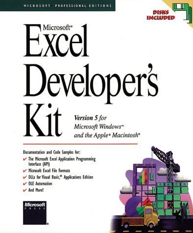 Beispielbild fr Microsoft Excel Developer's Kit: Version 5 for Microsoft Windows and the Apple Macintosh zum Verkauf von MusicMagpie