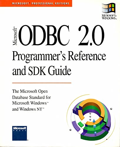 Beispielbild fr Microsoft ODBC 2.0 Programmer's Reference and SDK Guide (Microsoft Professional Editions) zum Verkauf von WorldofBooks