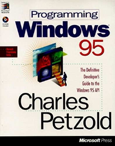 Programming Windows 95 (Microsoft Programming Series) (9781556156762) by Petzold, Charles