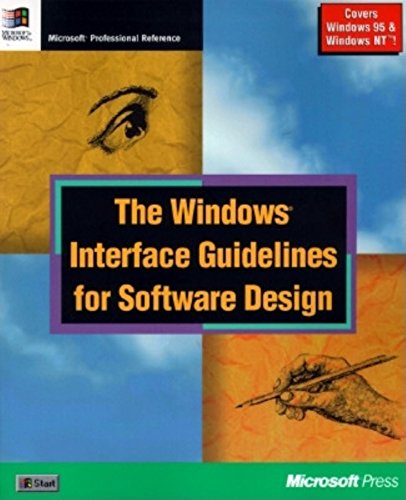 Imagen de archivo de The Windows Interface Guidelines for Software Design : Microsoft Guidelines for Designing a User Interface for Windows based a la venta por Better World Books
