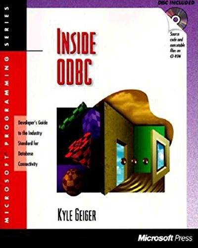 Beispielbild fr Inside ODBC : Developer's Guide to the Industry Standard for Database Connectivity zum Verkauf von Better World Books