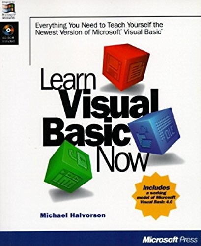 Beispielbild fr Learn Visual Basic Now: Everything You Need to Teach Yourself the Newest Version of Microsoft Visual Basic zum Verkauf von WorldofBooks