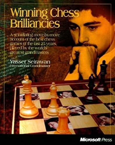 Winning Chess Brilliancies (9781556159107) by Seirawan, Yasser; Seirwan, Yasser