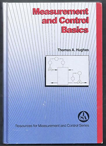 Imagen de archivo de Measurement and Control Basics a la venta por Better World Books