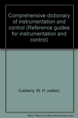 Beispielbild fr Comprehensive Dictionary of Instrumentation and Control zum Verkauf von Better World Books