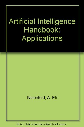 9781556171345: Artificial Intelligence Handbook: Applications (002)