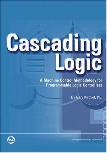 Stock image for CASCADING LOGIC: A MACHINE CONTR for sale by BennettBooksLtd