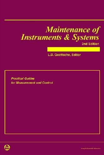 Stock image for Maintenance of Instruments Systems: Practical Guides For Measurement And Control for sale by GoldenWavesOfBooks