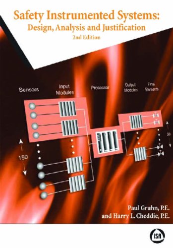 Imagen de archivo de Safety Instrumented Systems: Design, Analysis, and Justification, Second Edition a la venta por KuleliBooks