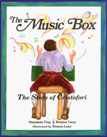 Imagen de archivo de The Music Box: The Story of Cristofori a la venta por Wonder Book