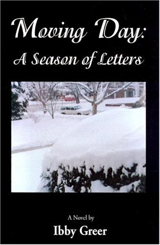 Imagen de archivo de Moving Day: A Season of Letters a la venta por ThriftBooks-Dallas