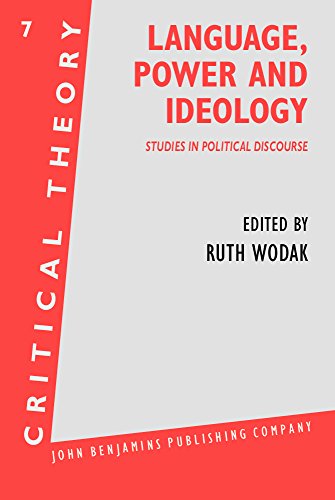 9781556190377: Language, Power and Ideology: Studies in political discourse (Critical Theory)