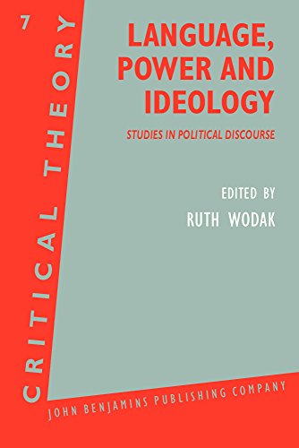 9781556190612: Language, Power and Ideology: Studies in political discourse (Critical Theory)