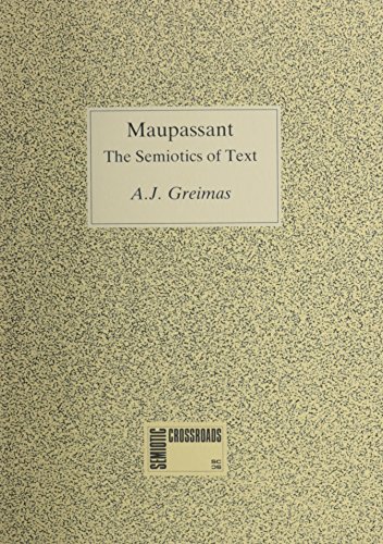 Maupassant: the Semiotics of Text