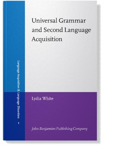 Beispielbild fr Universal Grammar and Second Language Acquisition (Language Acquisition and Language Disorders) zum Verkauf von Books From California