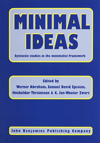 Stock image for Minimal Ideas: Syntactic studies in the minimalist framework (Linguistik Aktuell/Linguistics Today) for sale by Books From California