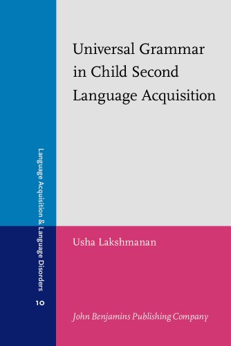 Stock image for Universal Grammar in Child Second Language Acquisition: Null subjects and morphological uniformity (Language Acquisition and Language Disorders) for sale by Solr Books