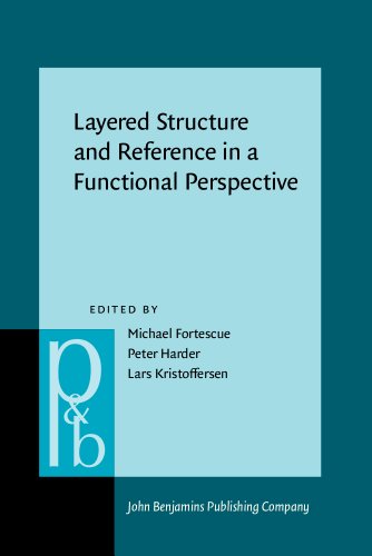 Beispielbild fr Layered Structure and Reference in a Functional Perspective (Pragmatics and Beyond New Series) zum Verkauf von Books From California