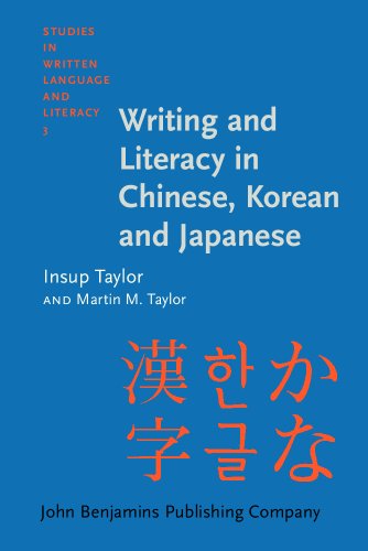 Stock image for Writing and Literacy in Chinese, Korean and Japanese (Studies in Written Language and Literacy) for sale by dsmbooks