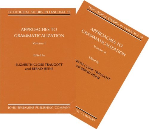 Approaches to Grammaticalization. (2 Bde / 2 vol. set) - Closs Traugott, Eliabeth and Bernd Heine,