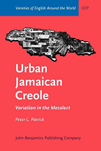 9781556194481: Urban Jamaican Creole: Variation in the Mesolect (Varieties of English Around the World)