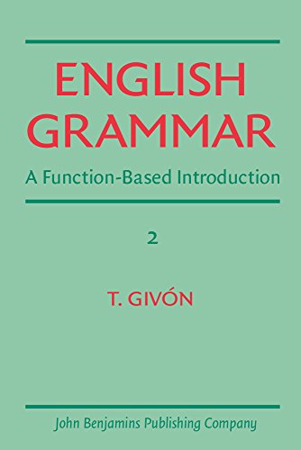 Stock image for English Grammar No. 2 : A Function-Based Introduction. Volume II for sale by Better World Books: West