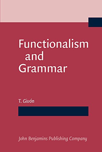 Stock image for Functionalism and Grammar for sale by thebookforest.com