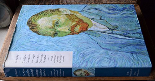 9781556195136: The New Complete Van Gogh: Fully revised and enlarged edition of the Catalogue raisonn