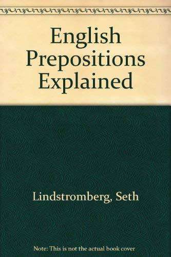 9781556195259: English Prepositions Explained