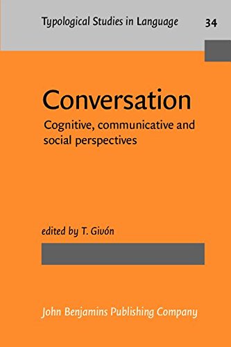 9781556196447: Conversation: Cognitive, communicative and social perspectives (Typological Studies in Language)