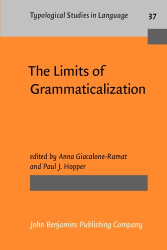 Stock image for The Limits of Grammaticalization (Typological Studies in Language) for sale by HPB-Red