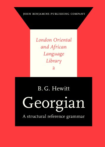 Beispielbild fr Georgian: A structural reference grammar (London Oriental and African Language Library) zum Verkauf von Books From California