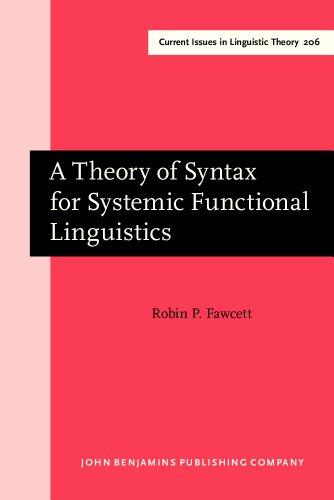 9781556197321: A Theory of Syntax for Systemic Functional Linguistics (Current Issues in Linguistic Theory)