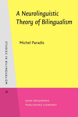 Beispielbild fr A Neurolinguistic Theory of Bilingualism zum Verkauf von Books From California