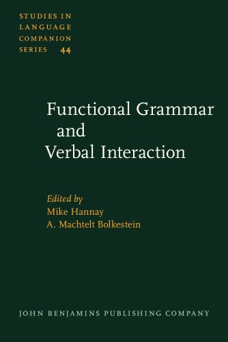 Beispielbild fr Functional Grammar and Verbal Interaction (Studies in Language Companion Series) zum Verkauf von Books From California
