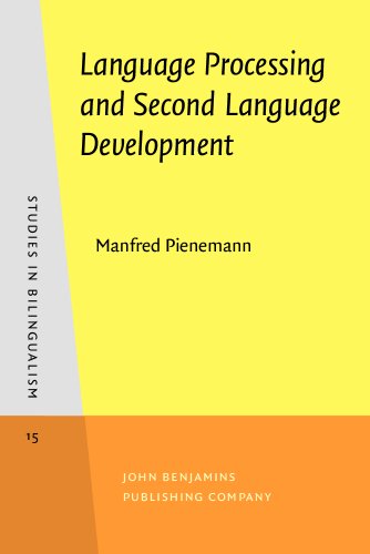 Beispielbild fr Language Processing and Second Language Development: Processability Theory (Studies in Bilingualism, 15) zum Verkauf von Books From California
