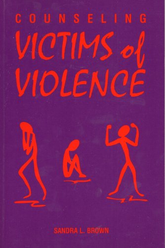 Beispielbild fr Counseling Victims of Violence zum Verkauf von Better World Books