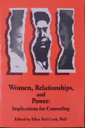 Beispielbild fr Women, Relationships, and Power: Implications for Counseling zum Verkauf von Red's Corner LLC