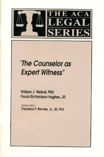 Stock image for The "Counselor As Expert Witness" (The Aca Legal, Vol 5) for sale by Hippo Books