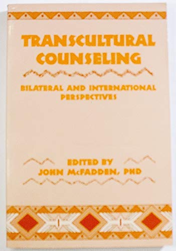 Imagen de archivo de Transcultural Counseling: Bilateral and International Perspectives a la venta por Half Price Books Inc.