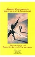 Imagen de archivo de Career Development, Assessment, and Counseling : Applications of the Donald E. Super C-DAC Approach a la venta por Better World Books