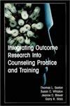 9781556201714: Integrating Outcome Research into Counseling Practice and Training