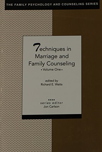 Stock image for Techniques in Marriage and Family Counseling, Vol. 1 (The Family Psychology and Counseling Series) for sale by BooksRun