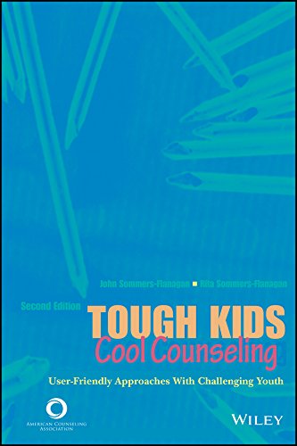 Stock image for Tough Kids, Cool Counseling: User-Friendly Approached with Challenging Youth for sale by Goodwill Books