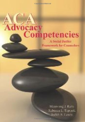 9781556202933: ACA Advocacy Competencies: A Social Justice Framework for Counselors