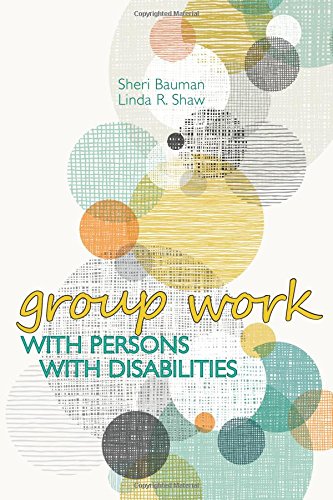 Stock image for Group Work with Persons with Disabilities for sale by BooksRun