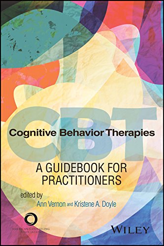 Beispielbild fr Cognitive Behavior Therapies: A Guidebook for Practitioners zum Verkauf von Irish Booksellers
