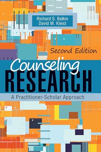 Stock image for Counseling Research: A Practitioner-scholar Approach for sale by GF Books, Inc.