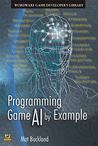 Programming Game AI by Example (Wordware Game Developers Library)